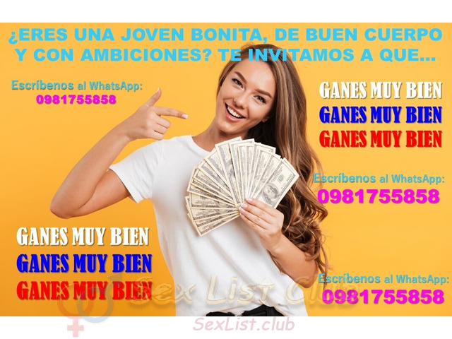 CHICA BONITA VEN A GANAR BIEN DONDE TE CUIDEN Y TE VALOREN