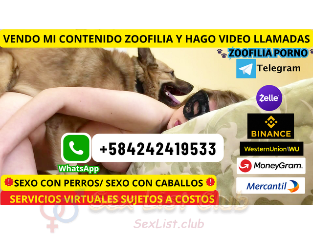 ZOOSEX PORNO ANIMAL ONLINE VENECA FETICHISTA VENDE VIRTUALES ZOOSEX